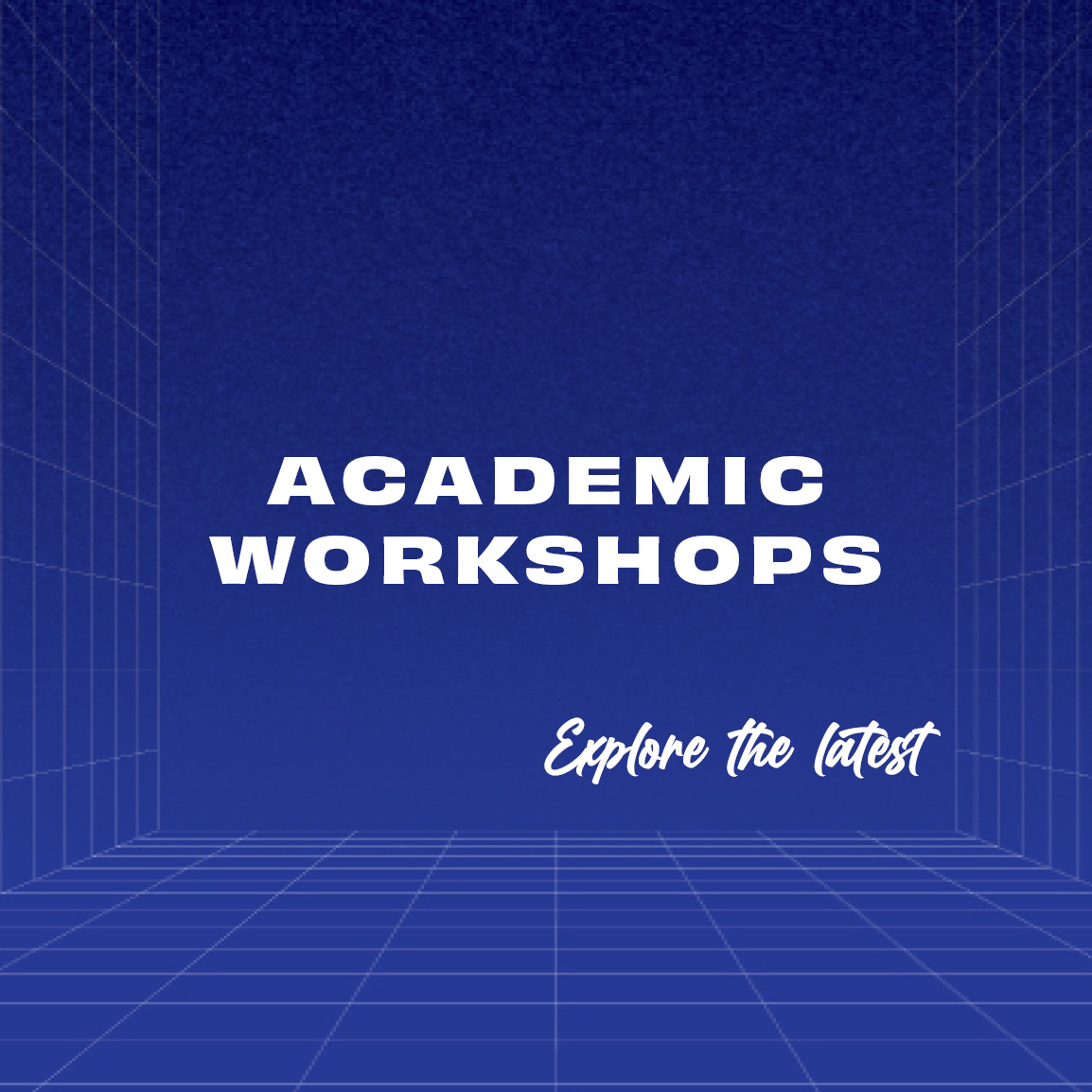 Academic Workshops