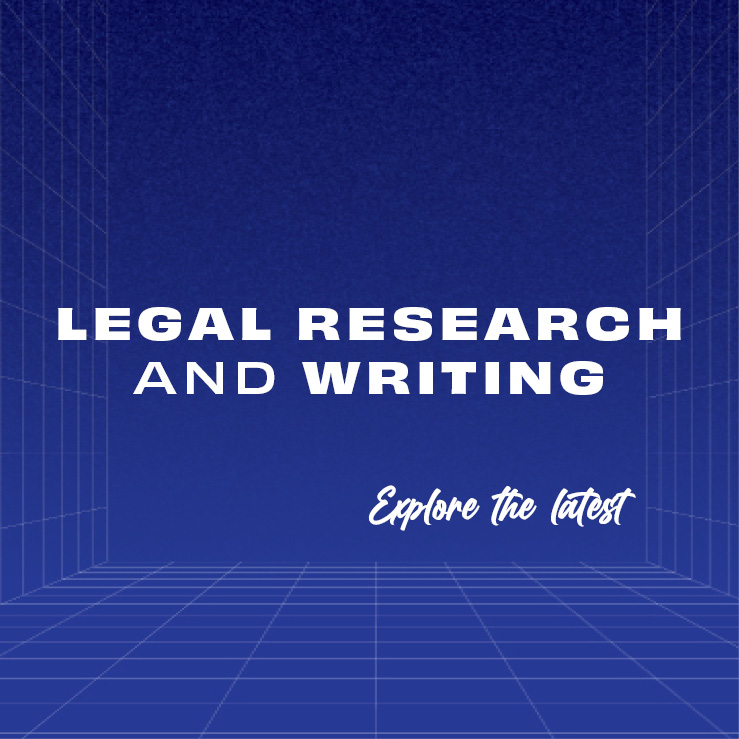 Legal Research and Writing