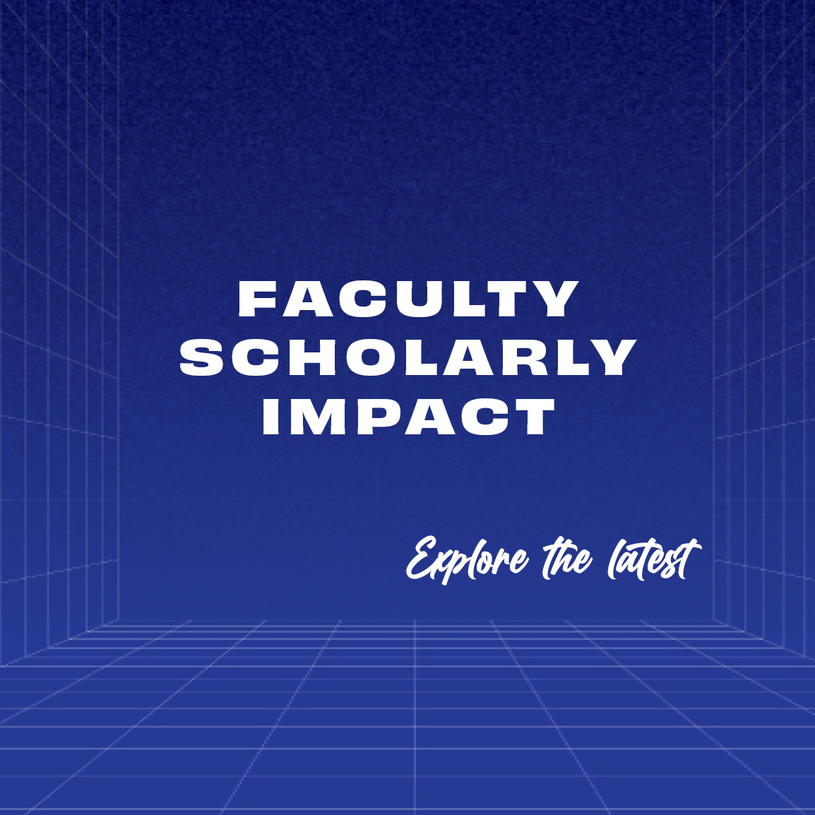 Faculty Scholarly Impact