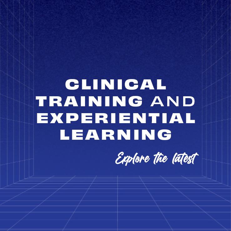 Clinical Training and Experiential Learning
