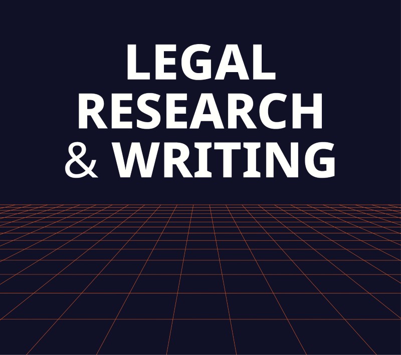 Legal Research and Writing